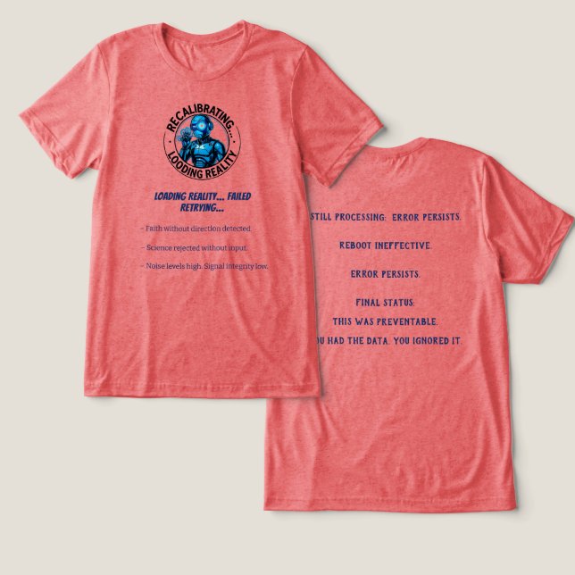 Data Robots Reality Colors Tri-Blend Shirt (Design Front & Back)