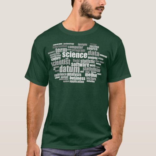 Data Science Design Word Cloud of Key Terms Graysc T_Shirt