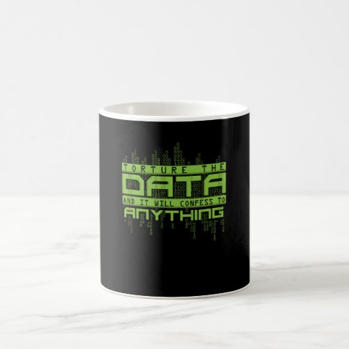 Data Scientist Analyst Engineer Coffee Mug