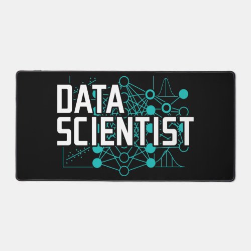 Data Scientist Data Analyst Gift Desk Mat