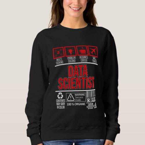 Data Scientist Facts Data Analyst Computer Science Sweatshirt