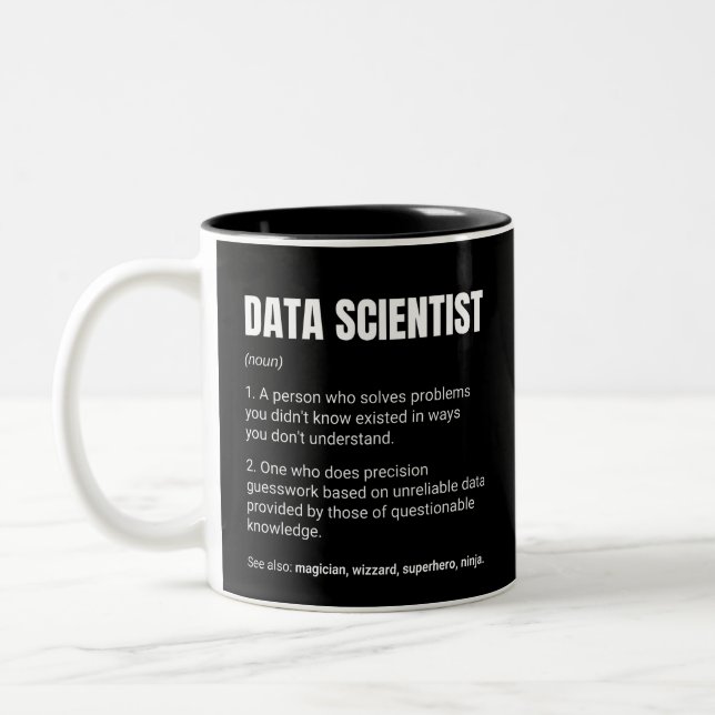 Data Scientist Funny Work Definition Two-Tone Coffee Mug (Left)