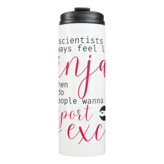 Data Scientist Ninjas (for Women in Tech) Thermal Tumbler (Front)