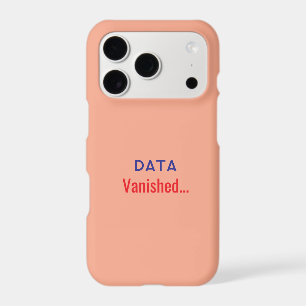 Data vanished text iPhone 17 pro case