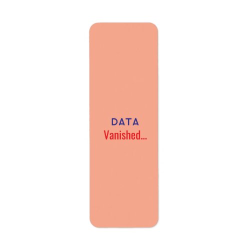 Data vanished text rugs label
