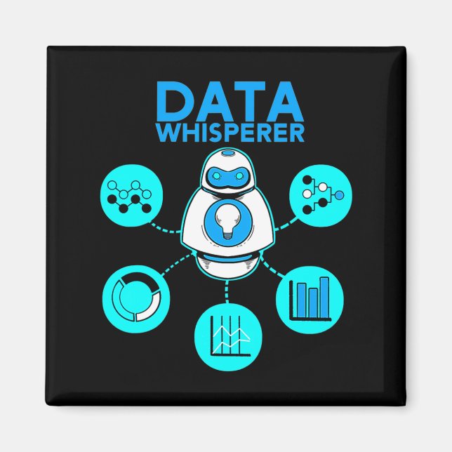 Data Whisperer Tech Engineer Mis Analyst Software  Magnet (Front)