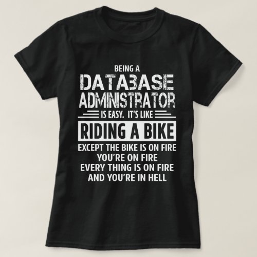 Database Administrator T_Shirt