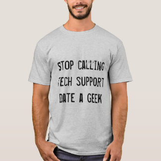 Date a geek T-Shirt