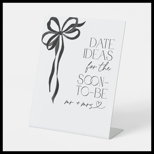 Date Ideas Black Bow Bridal Shower Game Pedestal Sign (Creator Uploaded)