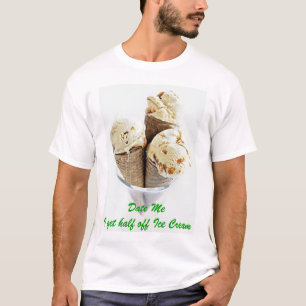 Date Me T-Shirt