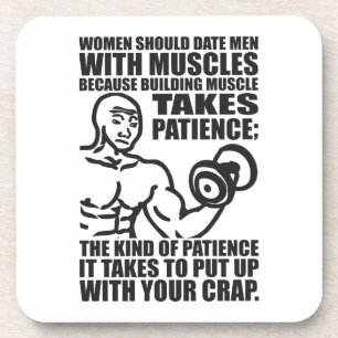 Date Men With Muscles - Funny Bodybuilding Beverage Coaster