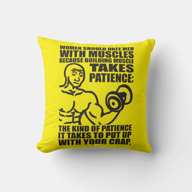 Date Men With Muscles - Funny Bodybuilding Throw Pillow (Front)