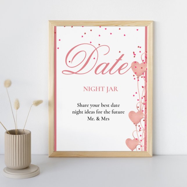 Date Night valentine Bridal Shower wedding Sign (Creator Uploaded)