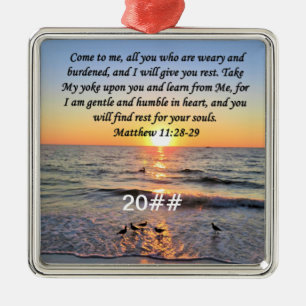 DATED MATTHEW 11:28 SUNRISE PHOTO DESIGN METAL ORNAMENT