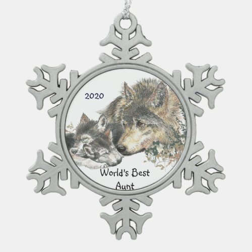 Dated Worlds Best Aunt Wolf with Cubs Art Snowflake Pewter Christmas Ornament