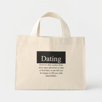 Dating Bag by egogenius at Zazzle