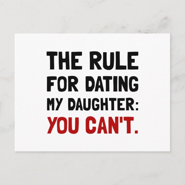 Dating Daughter Rule Postcard (Front)