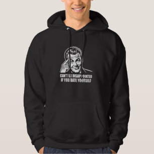 Dating Humor Relationship Goals Couple Love Meme Q Hoodie