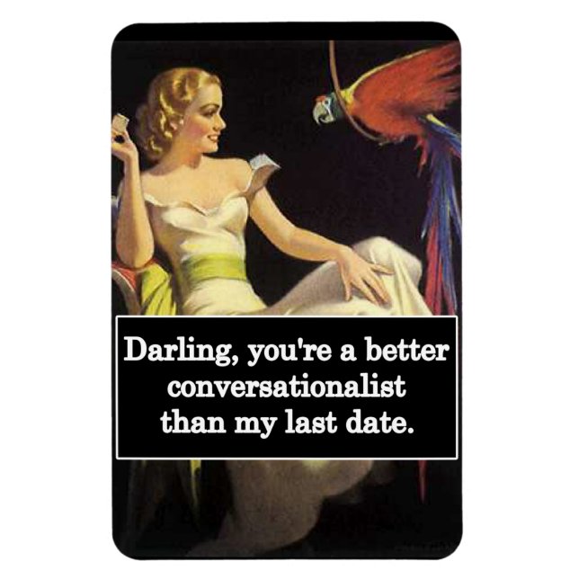 Dating is Difficult Vintage Funny Graphic Magnet (Vertical)