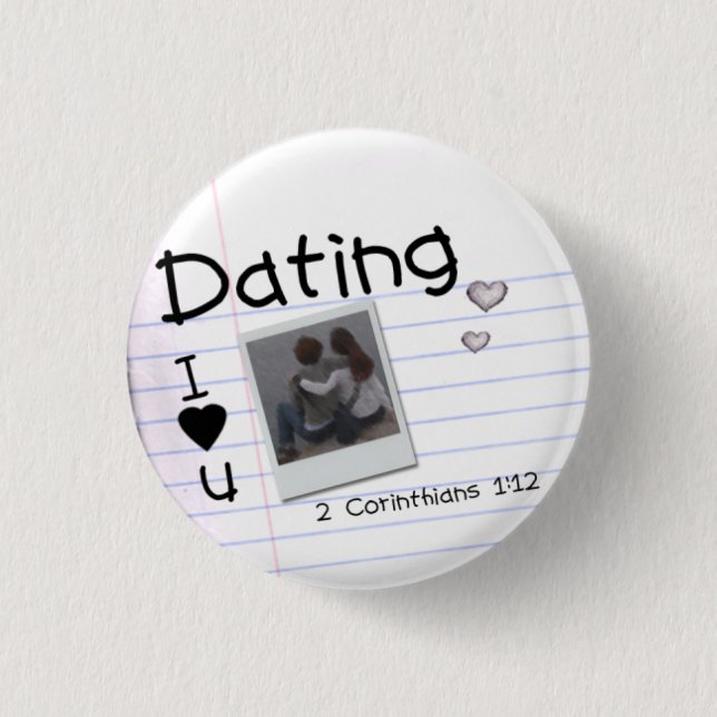 Dating pin...with verse button (Front)