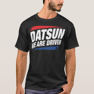 DATSUN (We Are Driven) T-Shirt