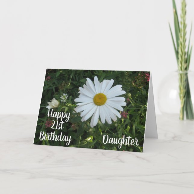 DAUGHER'S "21st" BIRTHDAY with BEAUTIUFL FLOWER Ca Card (Front)