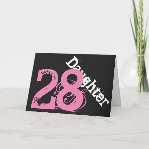Daughter 28th birthday white pink on black card