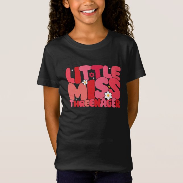 Daughter 3rd Birthday Girl Little Miss Threenager  T-Shirt (Front)