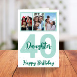 Daughter 40th Birthday Modern Script Photo Collage Card<br><div class="desc">Put a smile on a face with this personalized 40th birthday modern script photo collage card for your daughter. - Simply click to personalize this design 🔥 My promises - This design is unique and is designed with you in mind 🙏 Thank you for supporting my small business - If...</div>
