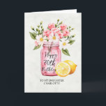 Daughter 70th Birthday Jar Pink Flowers Greeting Card<br><div class="desc">Celebrate your daughter's 70th birthday with this floral greeting card featuring a jar with pink flowers and lemons. A sweet and elegant design for a very special milestone. Add your own message inside to make it personal, or leave it blank to handwrite it. Printed or digital download options are available....</div>