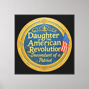 Daughter American Revolution Descendant Patriot  Canvas Print