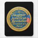 Daughter American Revolution Descendant Patriot  Mouse Pad