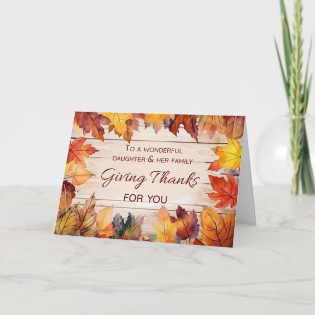 Daughter and Her Family Thanksgiving Giving Thanks Card (Front)