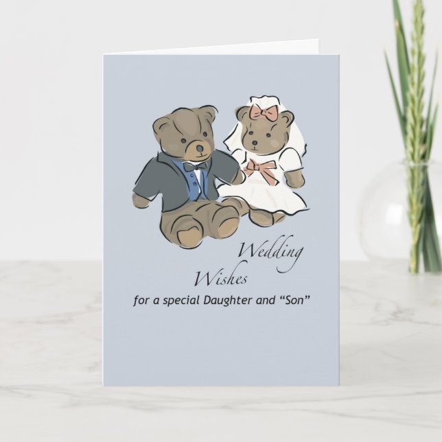 Daughter and Son Teddy Bear Wedding Wishes Card (Front)