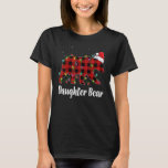 Daughter Bear Buffalo Red Plaid Matching Family Ch T-Shirt