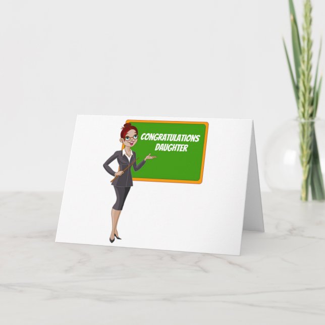 ***DAUGHTER BECOMES TEACHER*** CONGRATULATIONS CARD (Front)