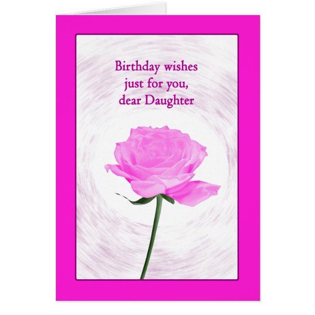 Daughter Birthday Beautiful Pink Rose Cards (Front)