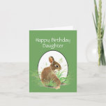 Daughter Birthday Bunny Love Mom or Dad Card<br><div class="desc">This little rabbit is here to bring you an unexpected note of love for Birthday wishes</div>
