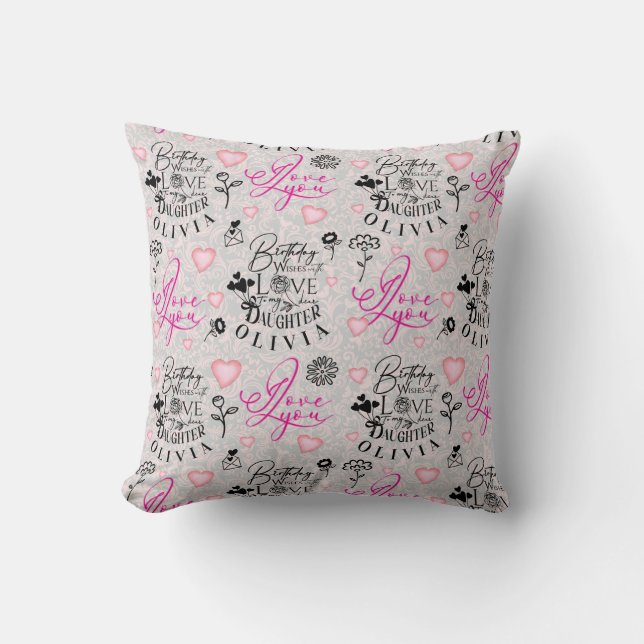 Daughter  Birthday Calligraphy Custom Name  Modern Throw Pillow (Front)