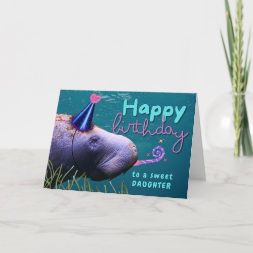 Daughter Birthday Cute Manatee at Party Card