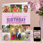 Daughter Birthday Photo Collage Personalized Pink Card<br><div class="desc">Personalized Birthday card which you can customize for anyone! The photo template is ready for you to add 8 of your favorite photos and personalize the text inside and out. The sample wording on the front reads "happy birthday to the best daughter ever" and you could customize this to best...</div>