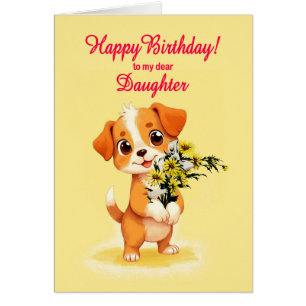 Daughter Birthday Puppy and Flowers  Cards