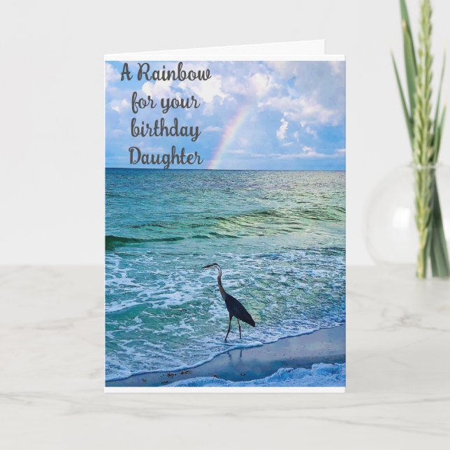 **DAUGHTER** BIRTHDAY RAINBOW FOR YOU CARD (Front)