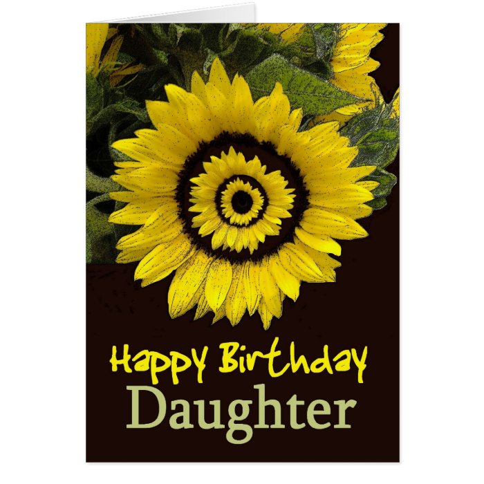 DAUGHTER Birthday with Cheerful Sunflower Greeting Cards