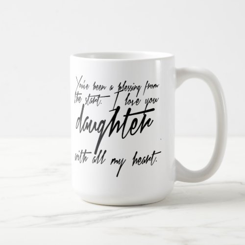 Daughter Blessing Coffee Mug