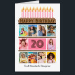 Daughter Custom Big 20th Birthday Card<br><div class="desc">This 2'x3' daughter birthday card, featuring a 10-photo collage that frames the number 20 will make a huge statement. It's layered with sumptuous chocolate mousse icing and decorated with pink candles. Personalized with "to a Wonderful daughter, " this card can be tailored for any relationship or age, offering complete customization....</div>
