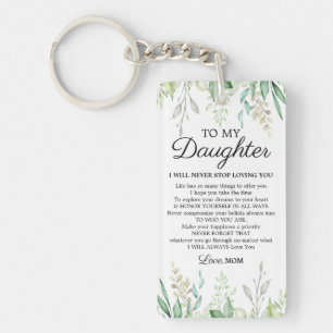 Daughter Encouragement Saying From Mom Keychain