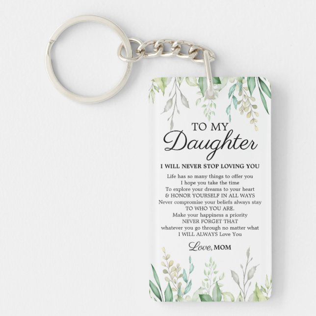 Daughter Encouragement Saying From Mom Keychain (Front)