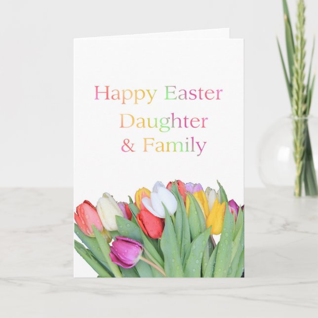 Daughter & Family Happy Easter Tulip card (Front)