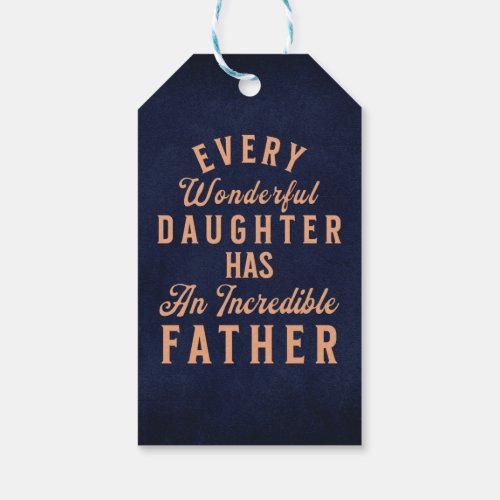 Daughter Fathers Day Inspirational Quote Gift Tags